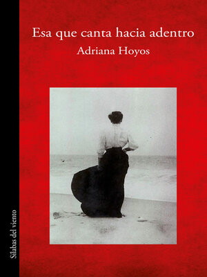 cover image of Esa que canta hacia dentro
